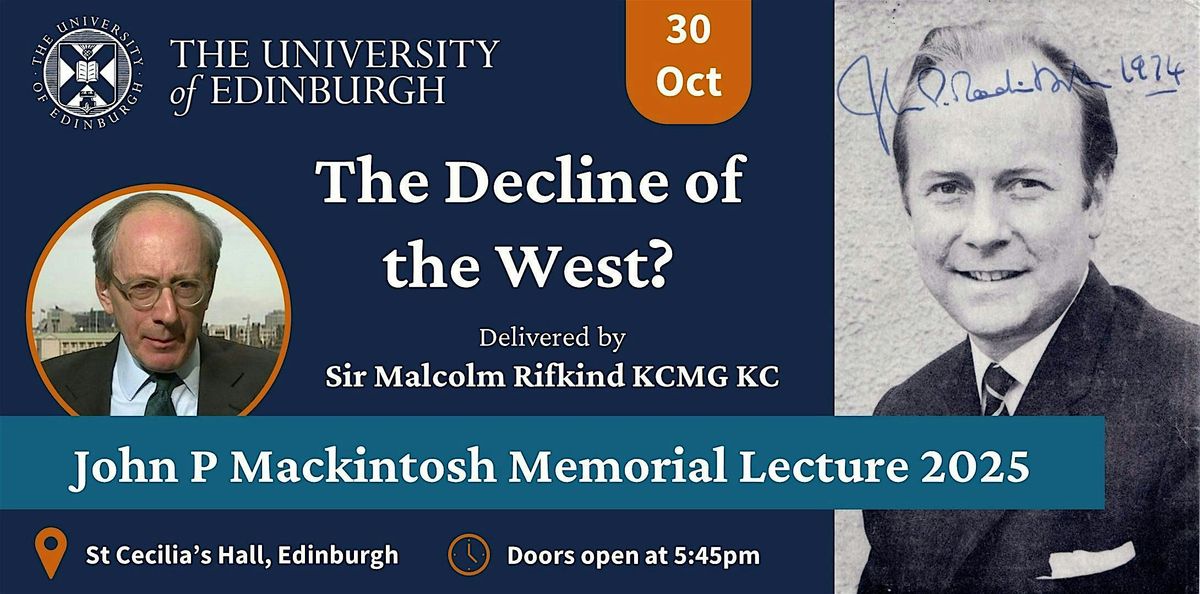 John P Mackintosh Memorial Lecture 2025: Sir Malcolm Rifkind