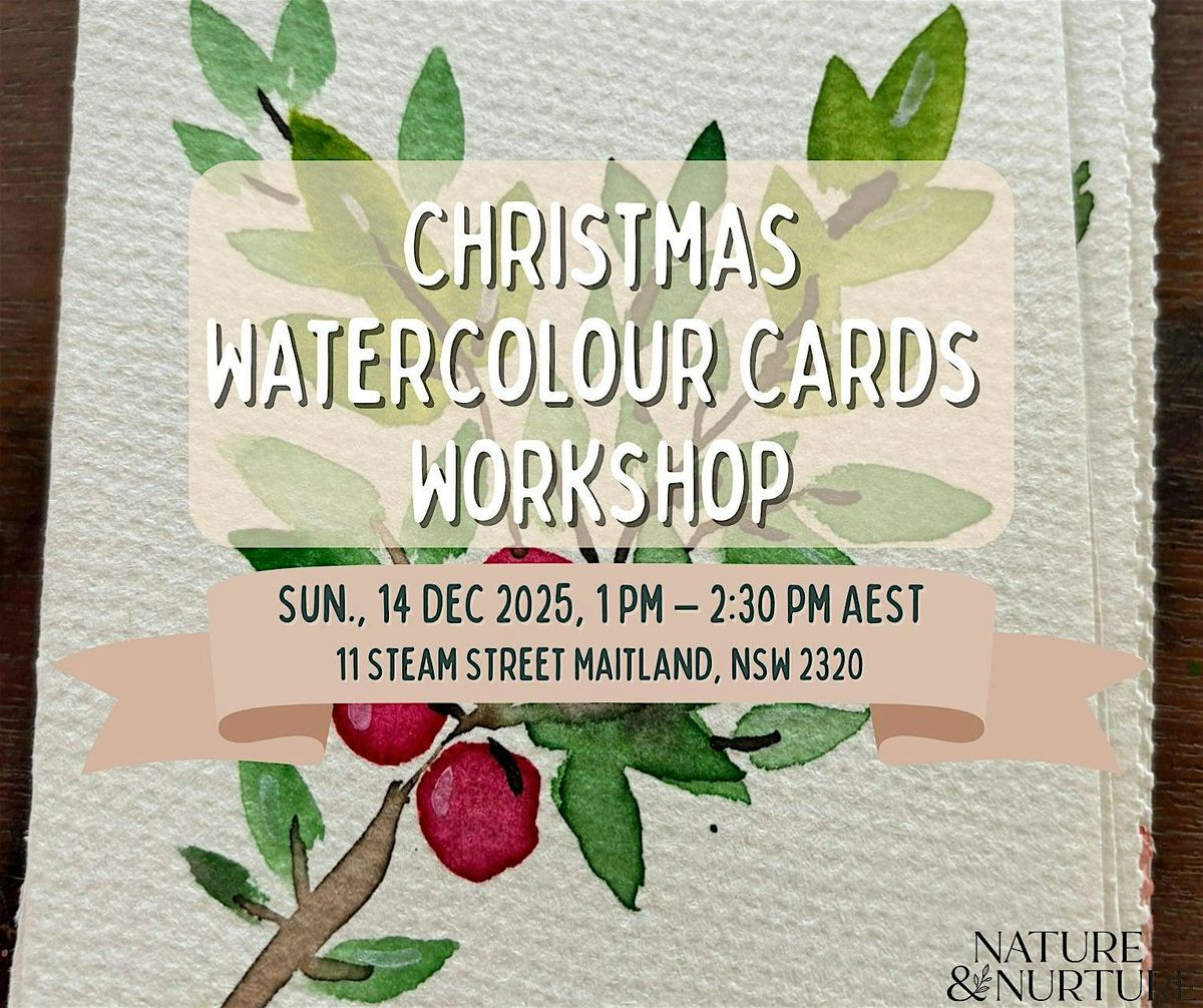 Christmas Watercolour Cards Workshop