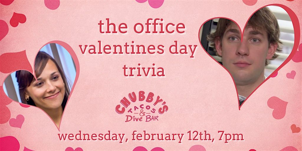 The Office Valentines Day Episodes Trivia at Chubby\u2019s Tacos Raleigh