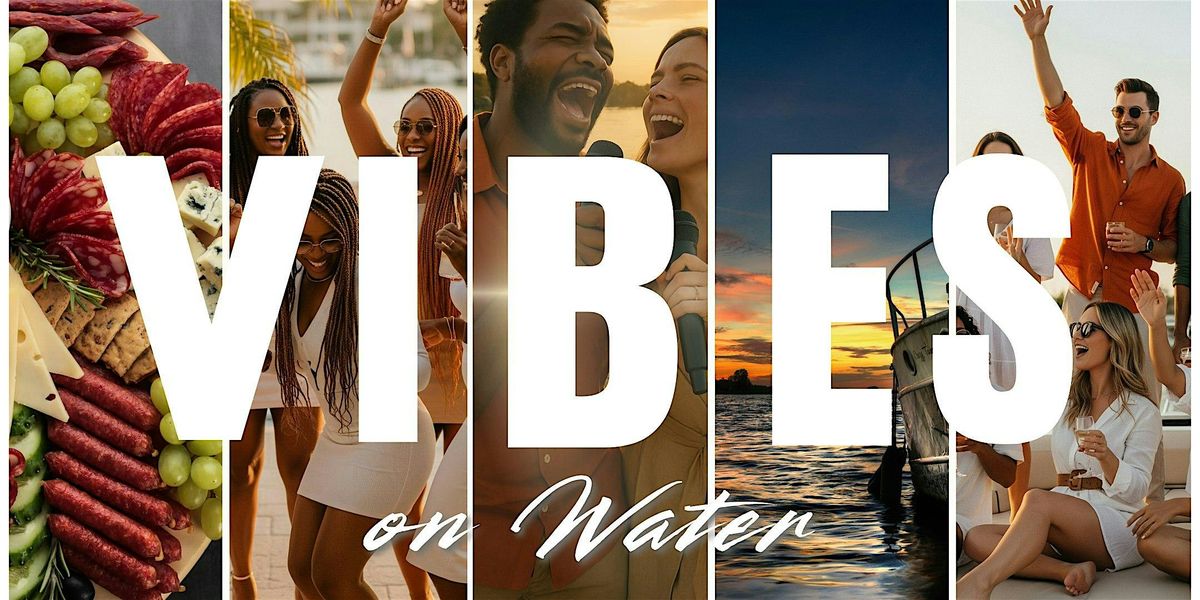 Vibes On Water | Orlando, FL (Sanford Dock)