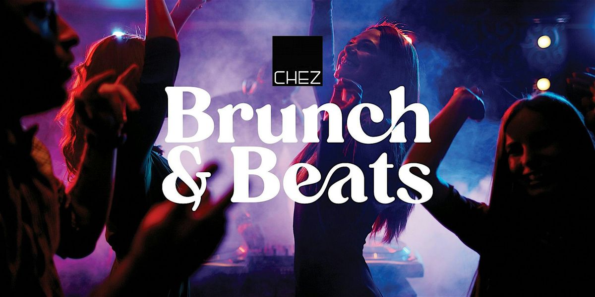 Brunch & Beats  at Chez