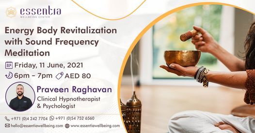 Energy Body Revitalization with Sound Frequency Meditation with Praveen Raghavan