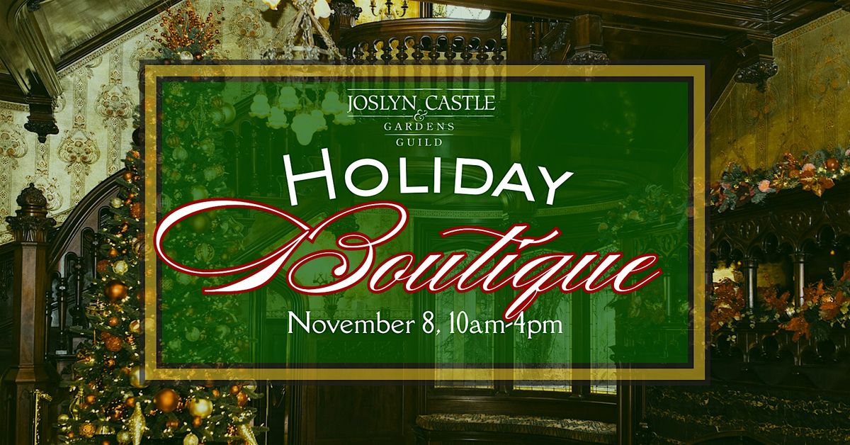Joslyn Castle Holiday Boutique
