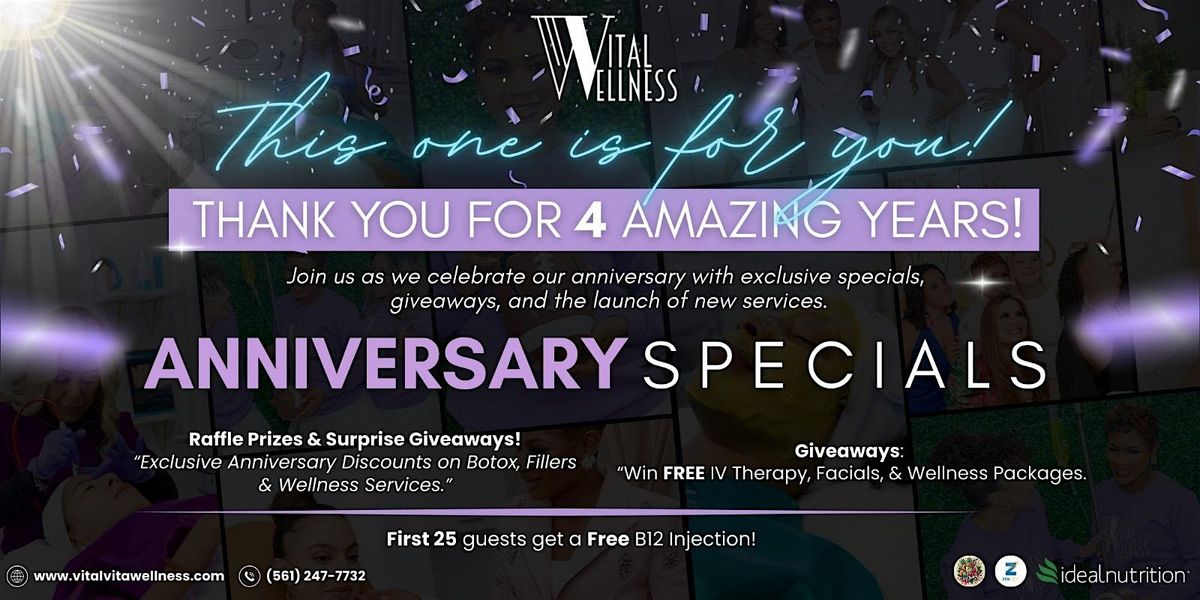 Vital Vita Wellness 4-Year Anniversary Celebration