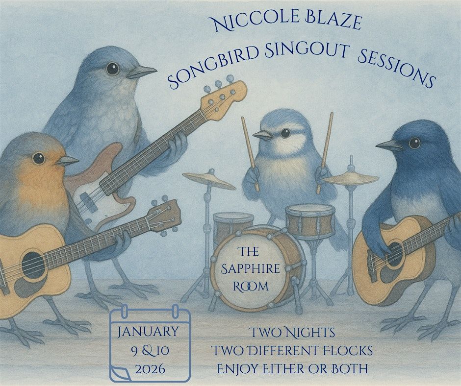 Niccole Blaze\u2019s Songbird Sing Out Sessions