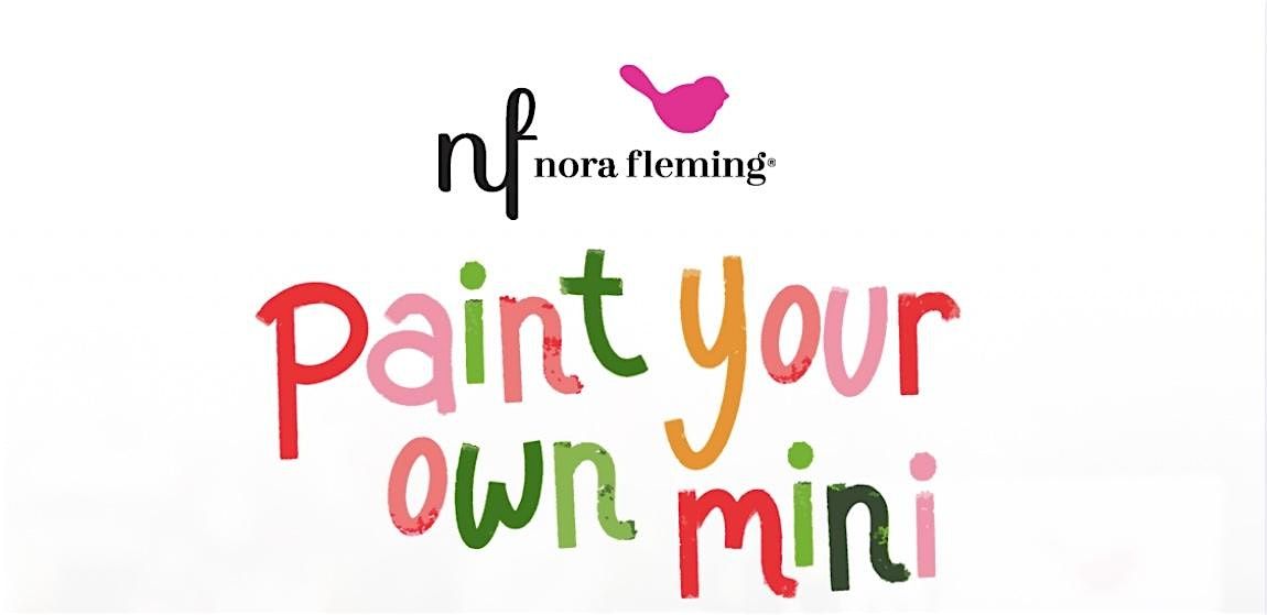 Nora Fleming Paint Your Own Mini Event- November 12, 2025 6-8pm