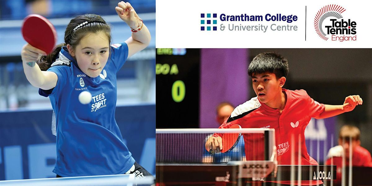 Grantham College Table Tennis Academy & GB Youth Academy Open Day