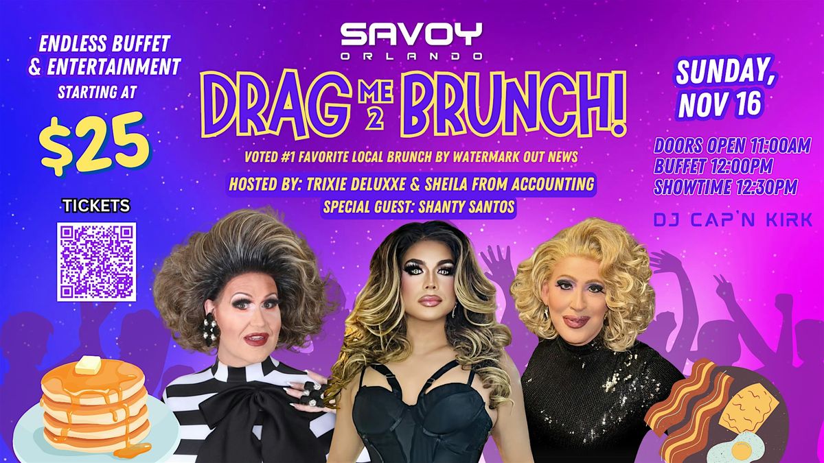 Drag Me 2 Brunch!  Orlando's Favorite Drag Brunch!