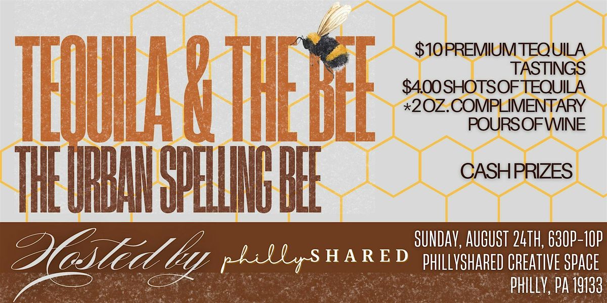 Tequila & The Bee -- The Urban Spelling Bee