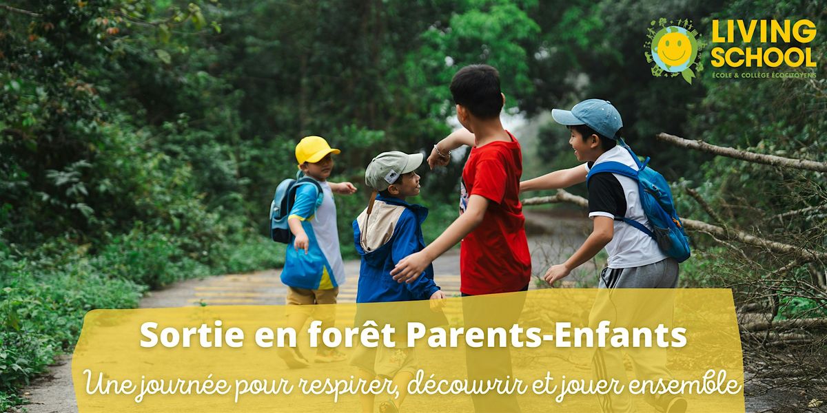 Sortie en for\u00eat parents-enfants (Fontainebleau)