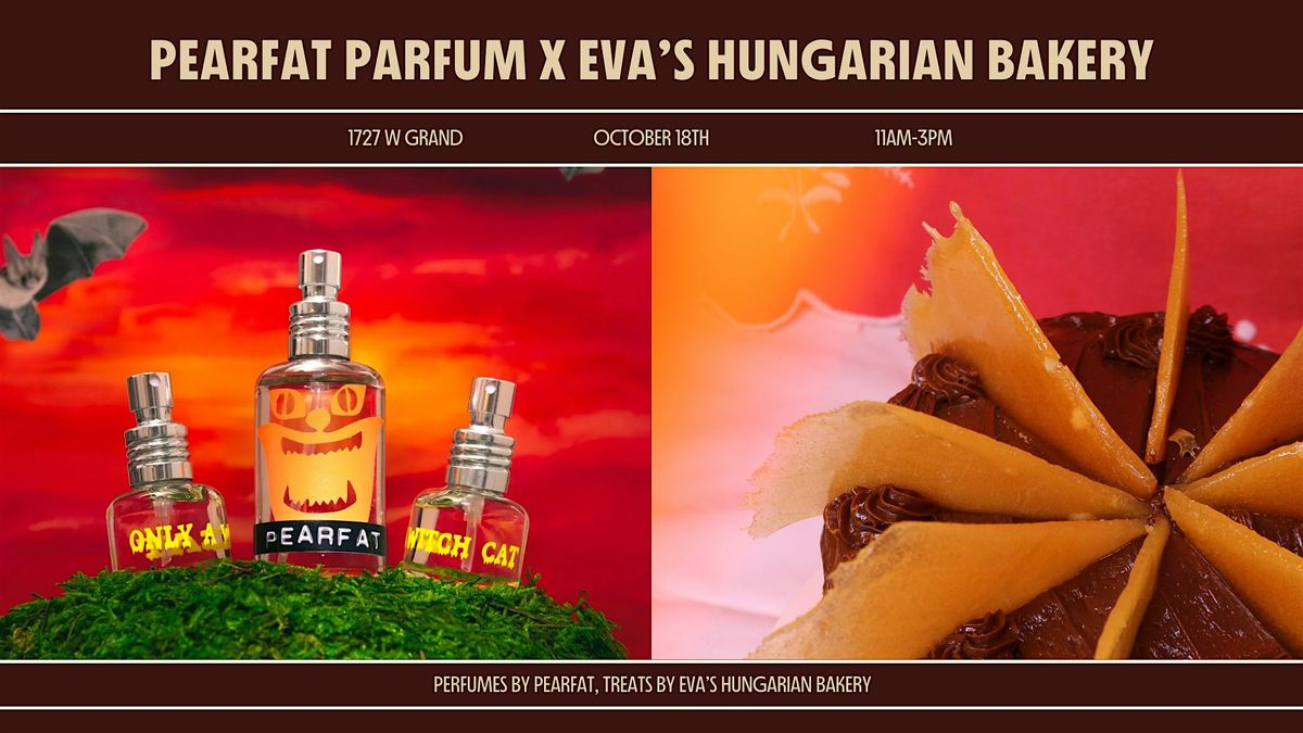 LOCAL PERFUME! HUNGARIAN TREATS!