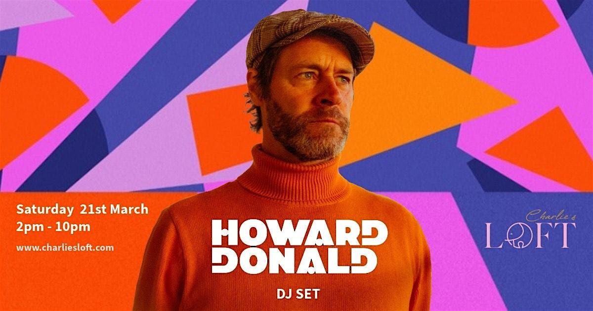 Howard Donald (DJ Set) - Day Party
