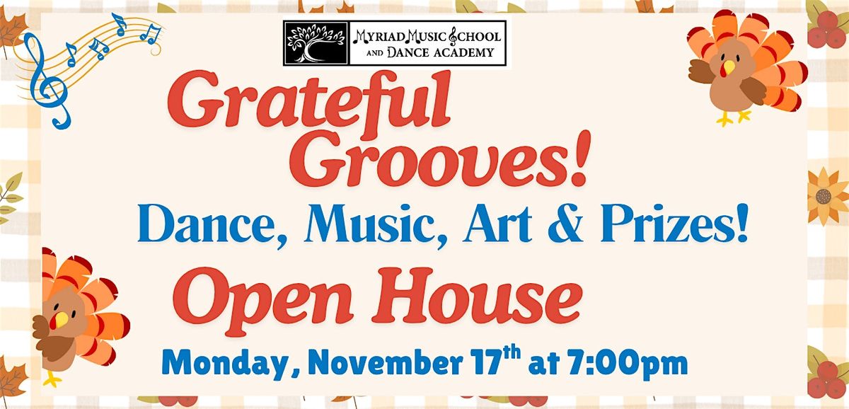 Grateful Grooves: Music and Dance Open House