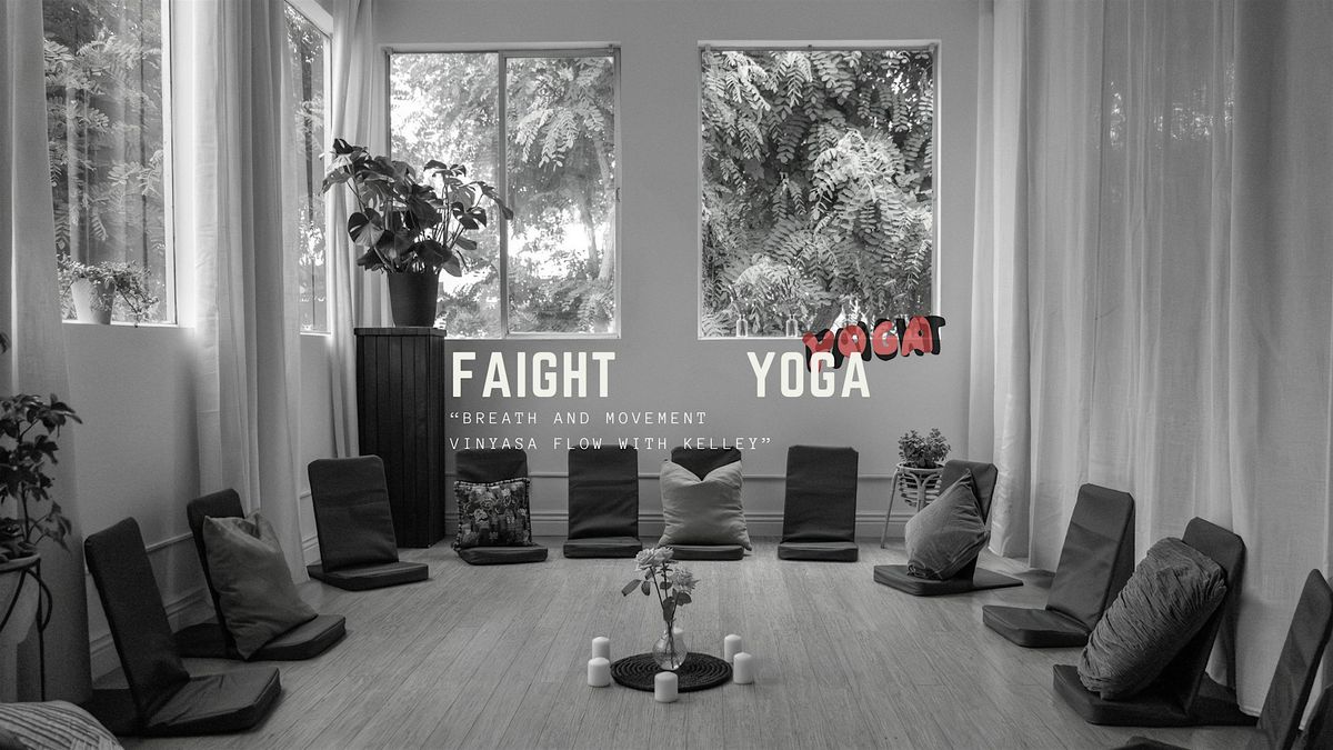 Breath and Movement Vinyasa Flow at The Faight Collective