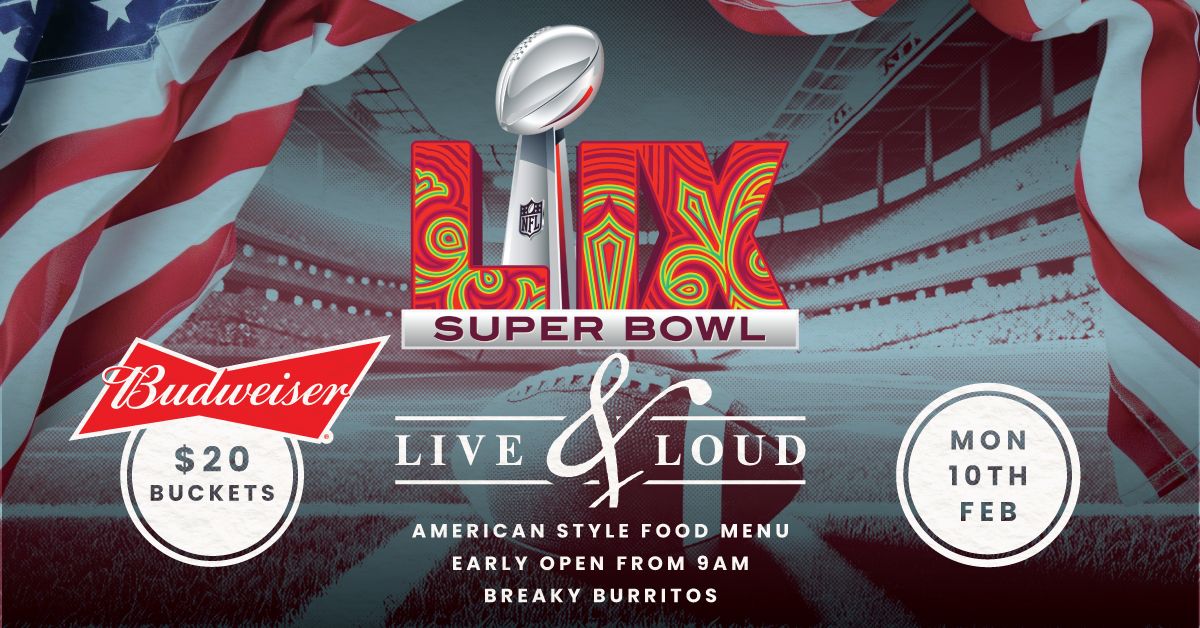 Super Bowl LIX at Moss Vale Hotel! 