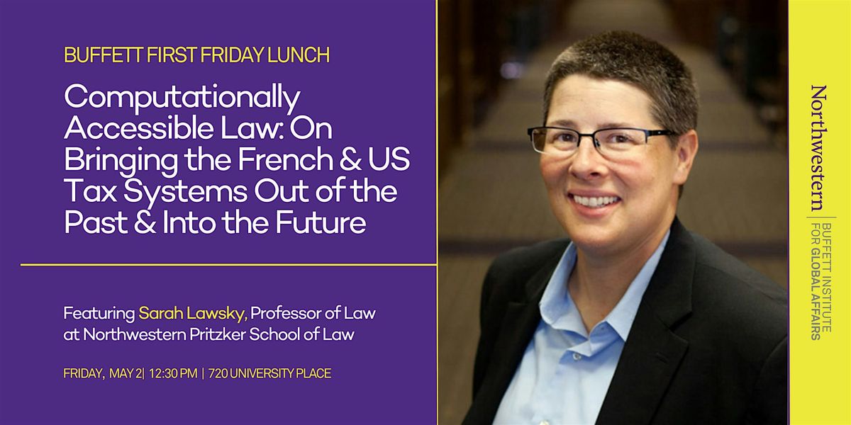 Buffett First Friday Lunch: Modernizing the French & US Tax Systems