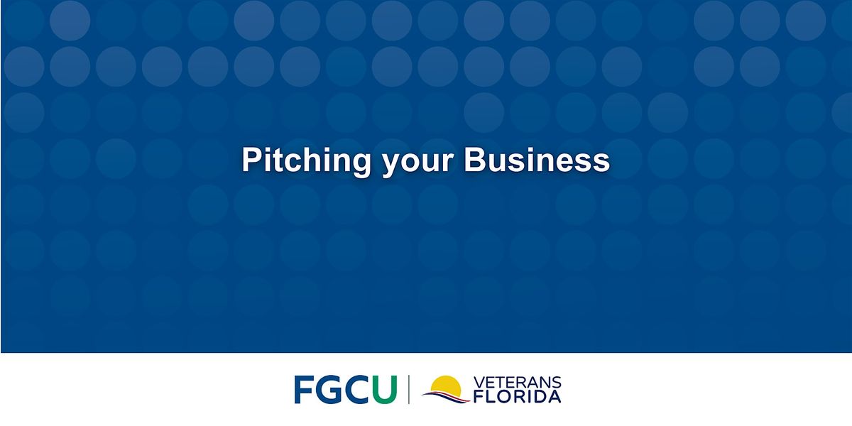 FGCU Veterans Florida Entrepreneurship Program Workshop