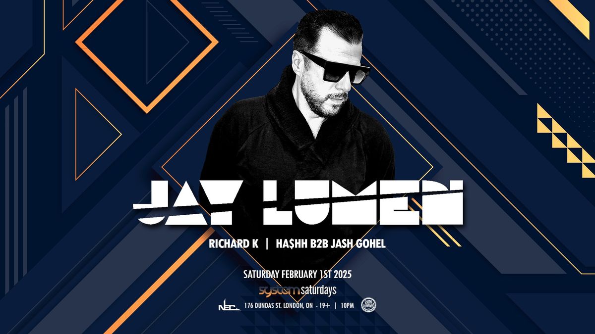 JAY LUMEN at System Saturdays