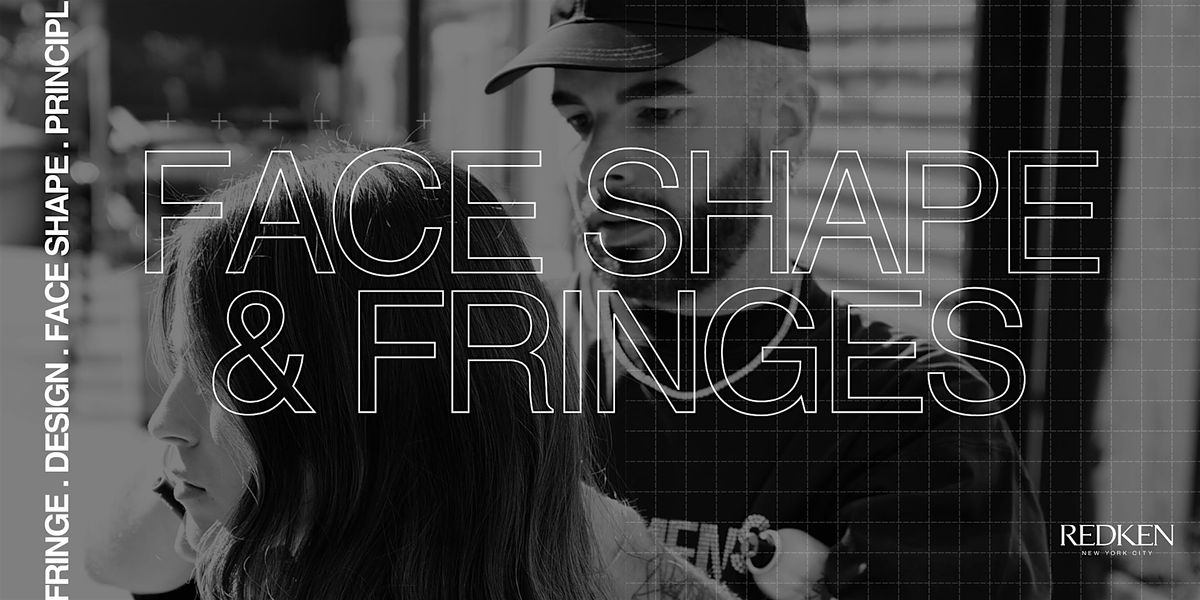 REDKEN CANADA - FACESHAPES AND FRINGES