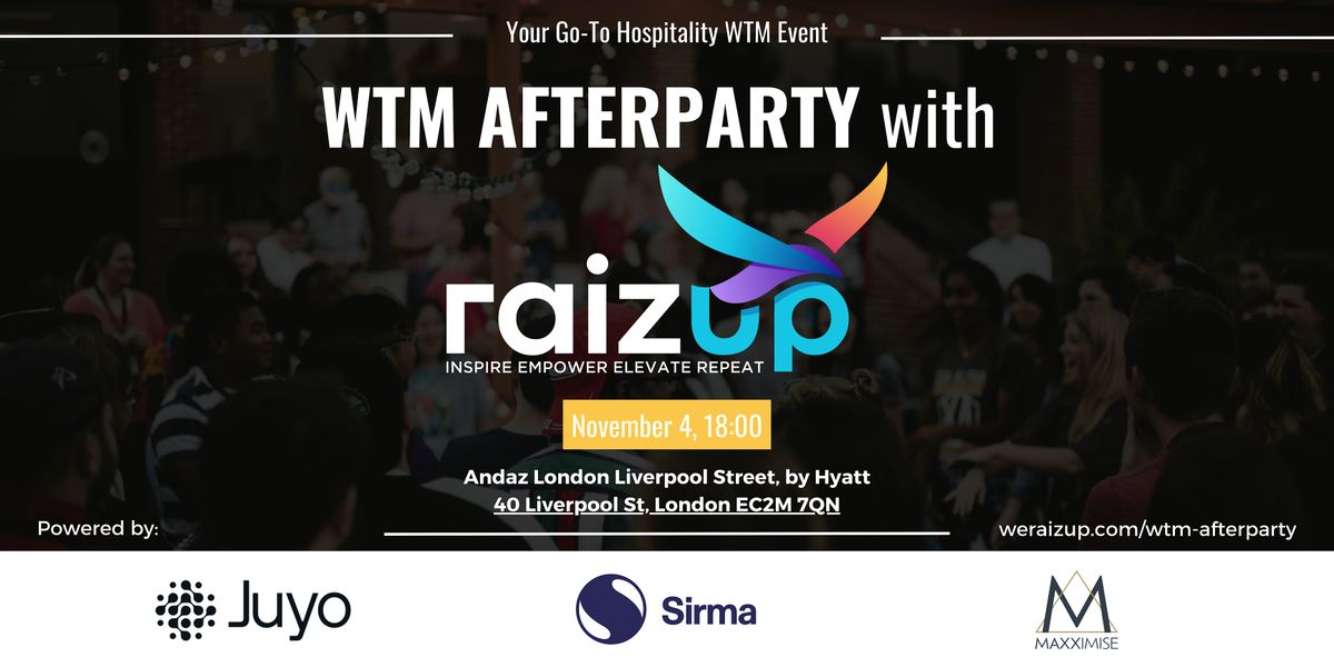 WTM Afterparty with RaizUp