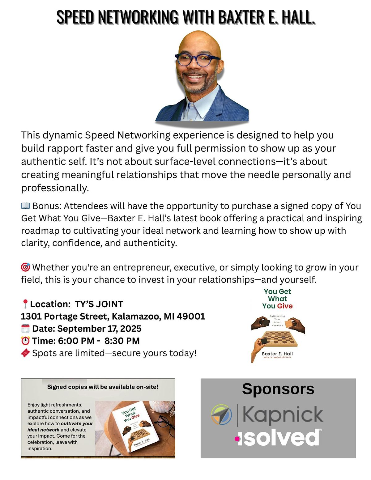 You Get What You Give (Kalamazoo) - Speed Networking with Baxter E. Hall