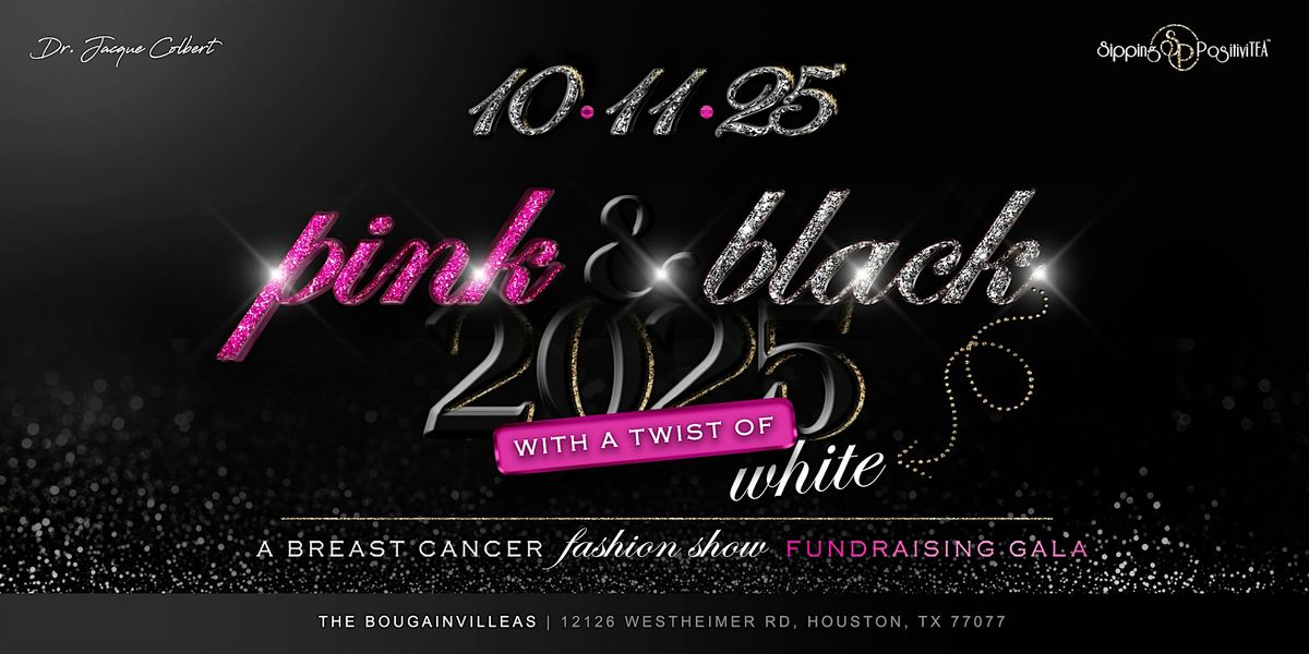 Pink & Black With A Twist - A Breast Cancer Fundraising Fashion Gala