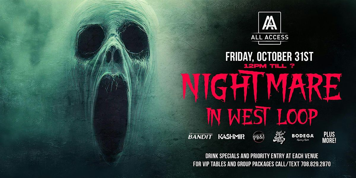 NIGHTMARE IN WEST LOOP - Chicago's BIGGEST Halloween Bar Crawl
