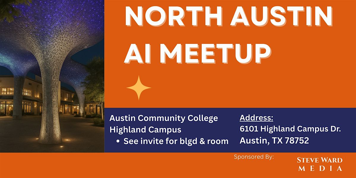 North Austin AI Meetup (NAAIM)