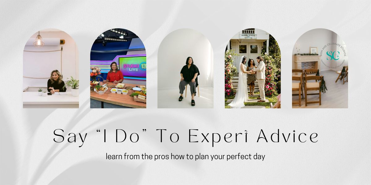 Say "I Do" To Expert Advice