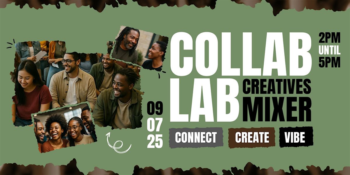 COLLAB LAB: A Creatives Mixer