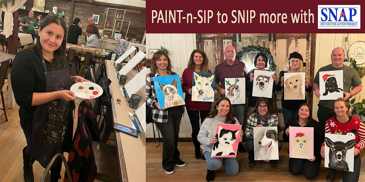 Paint -n- SIP to SNIP more with SNAP