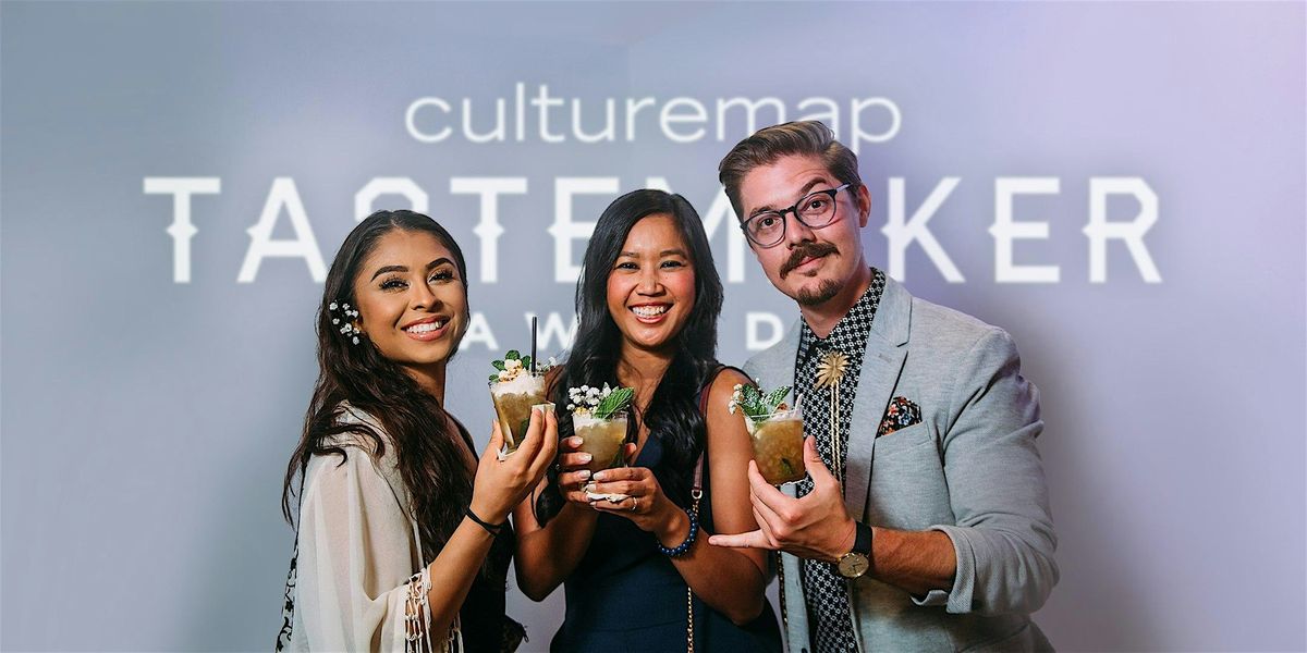 2025 Tastemaker Awards | CultureMap Houston