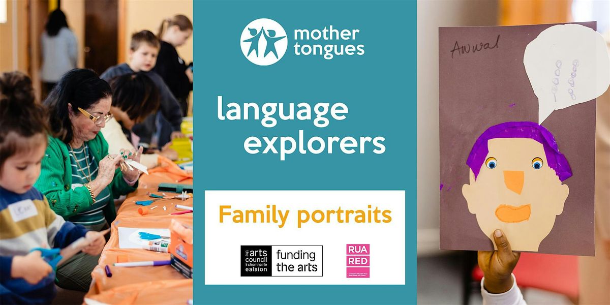 Language Explorers - Family portraits