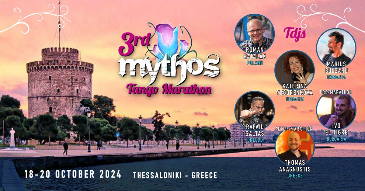 3rd Mythos Tango Marathon 18-20 Oct 2024