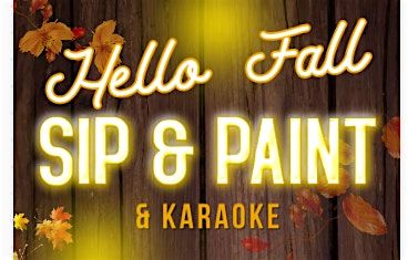 Hello Fall Sip & Paint