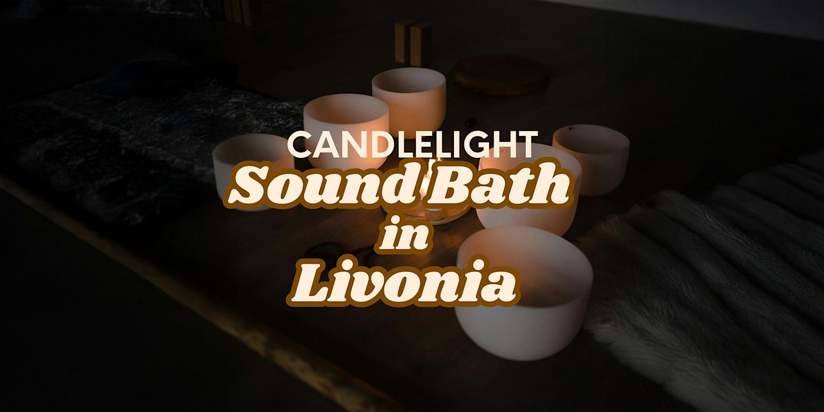 Sound Bath by Candlelight