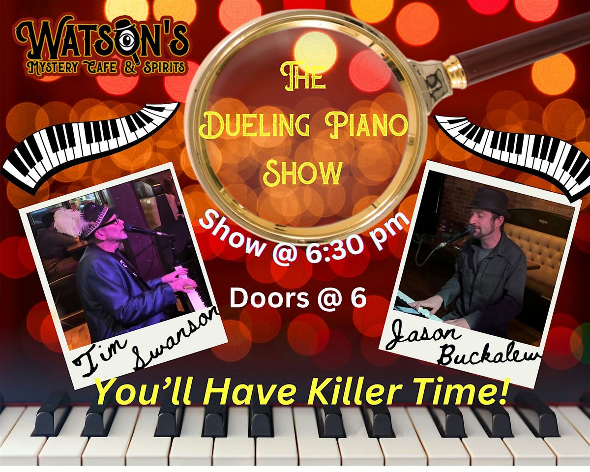 The Dueling Piano Show-All Ages