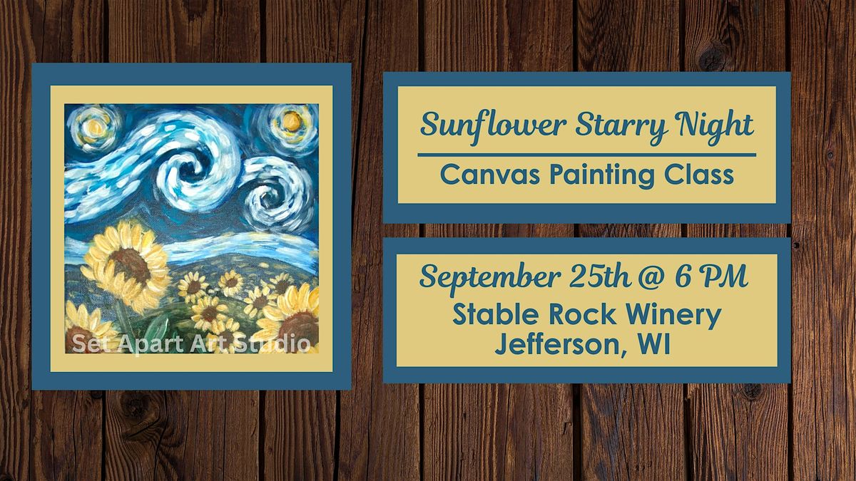 Sunflower Starry Night Canvas Painting Class