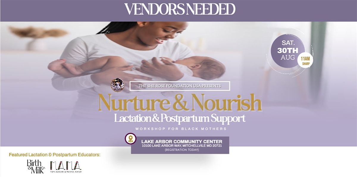 Vendors Needed: Lactation and Postpartum Support Workshop