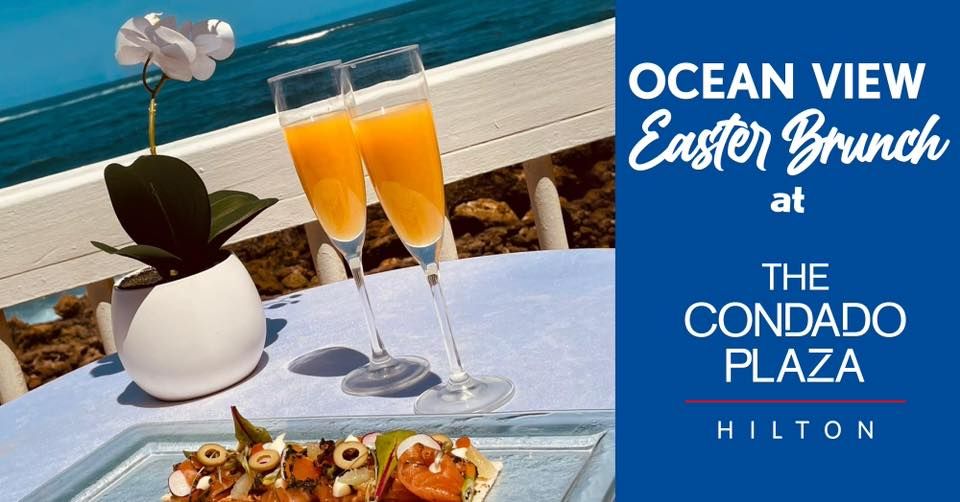 Ocean View Easter Brunch at The Condado Plaza Hilton, The Condado Plaza