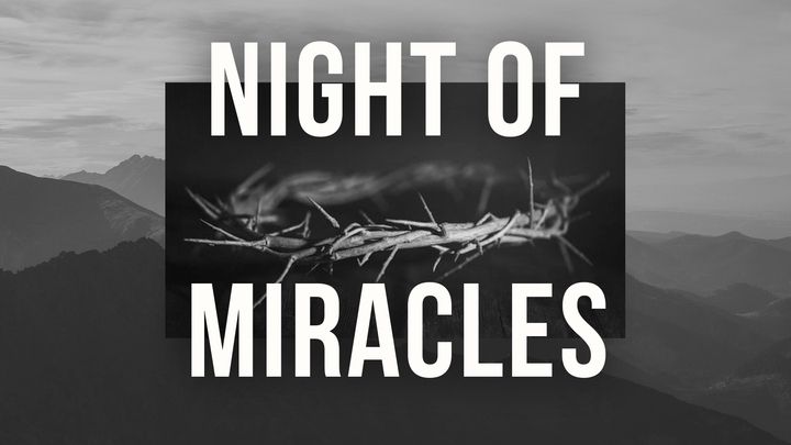 Night of Miracles