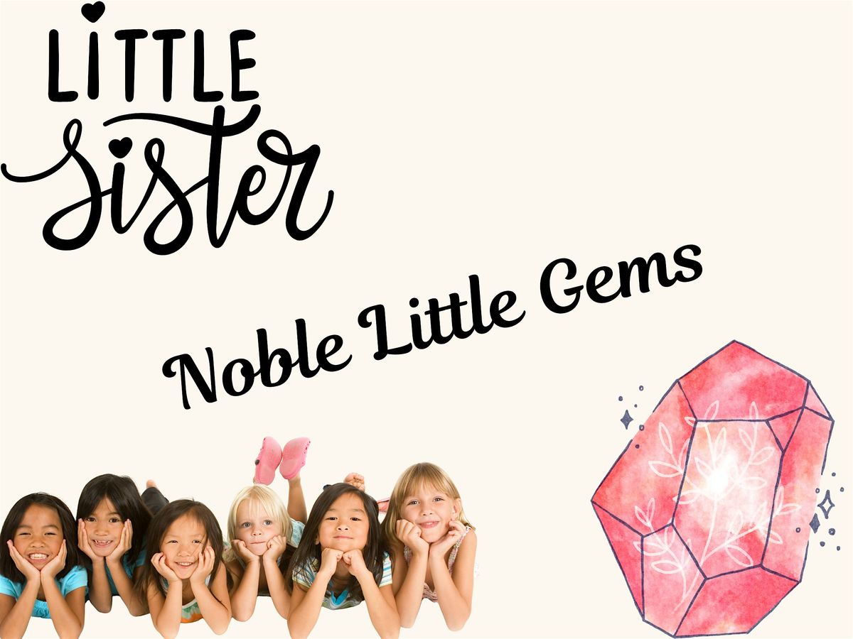 NOBLE GEMS: Noble Little Gems Interest Meeting