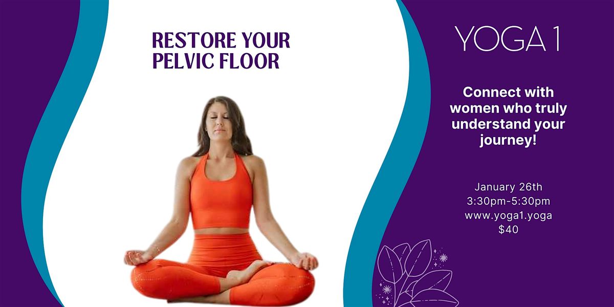 Restore Your Pelvic Floor Workshop