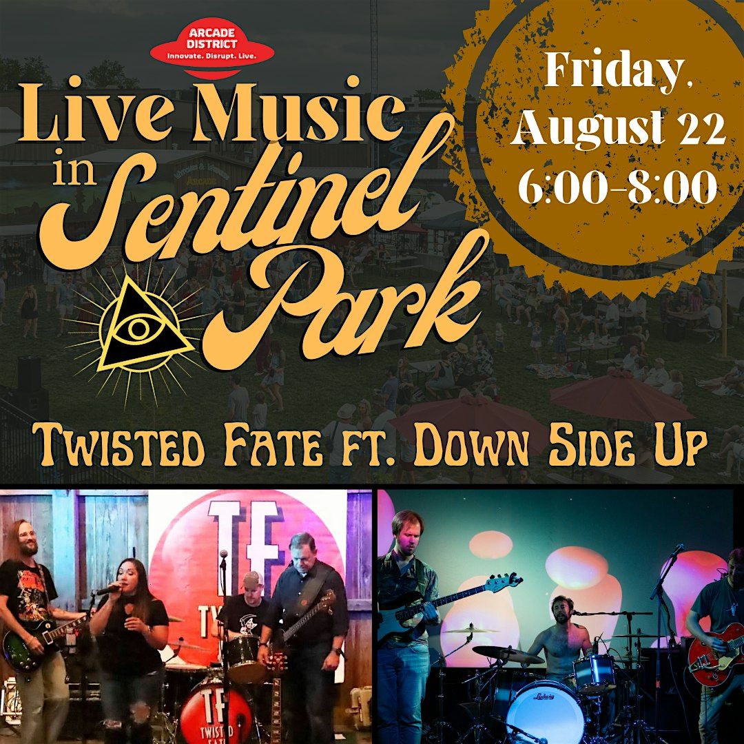 Live Music: Twisted Fate ft. Down Side Up