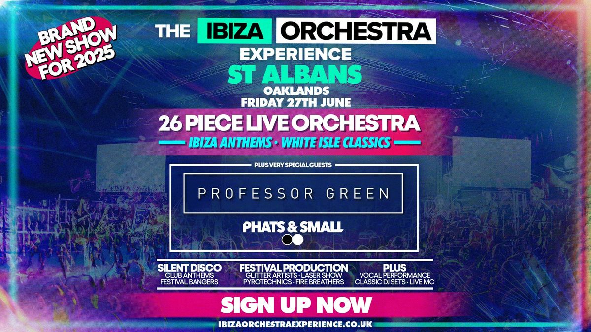 Ibiza Orchestra Experience - St Albans 2025