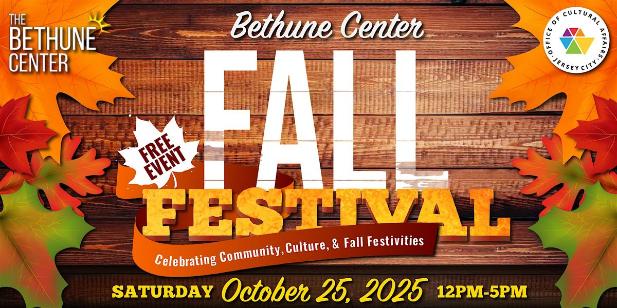 Bethune Center - Fall Festival