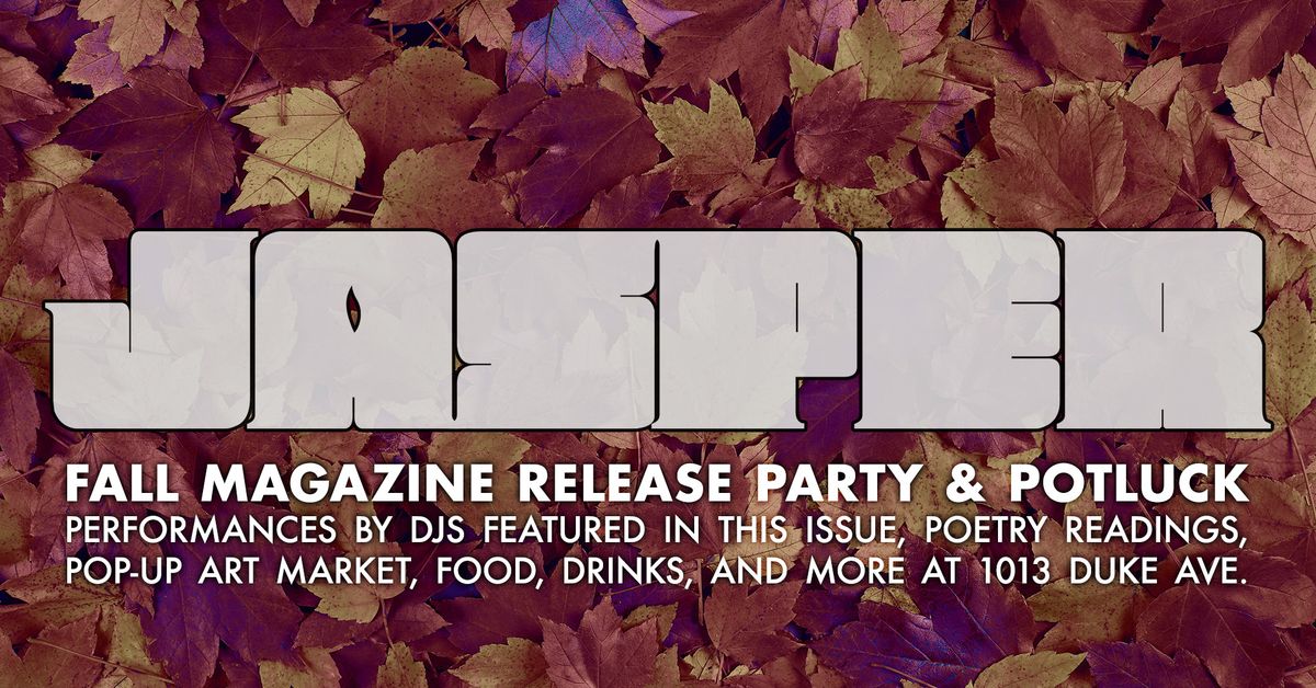 Jasper Magazine Fall Release Party & Potluck