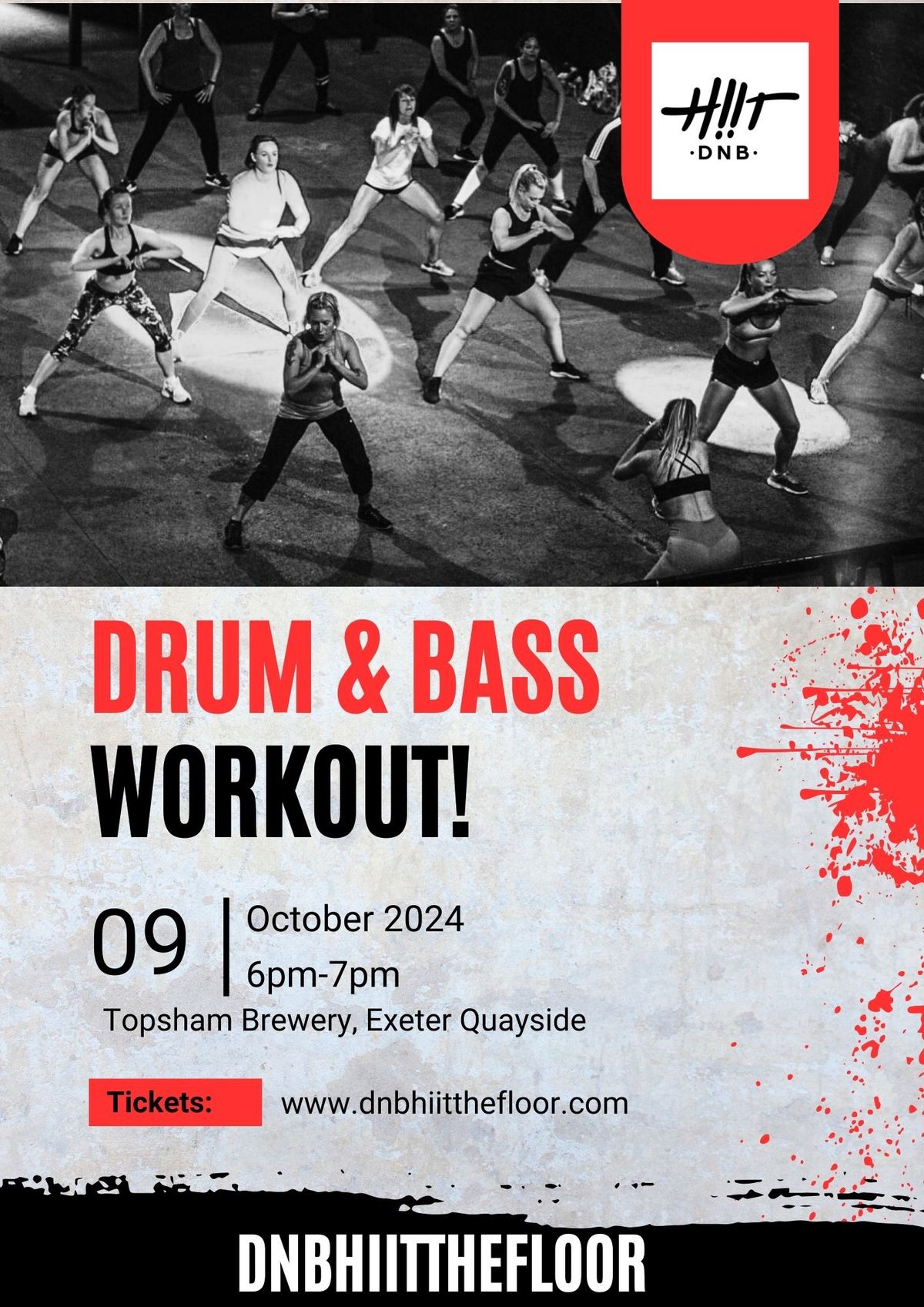 DnB HIITTHEFLOOR- Drum & Bass Workout - Exeter!