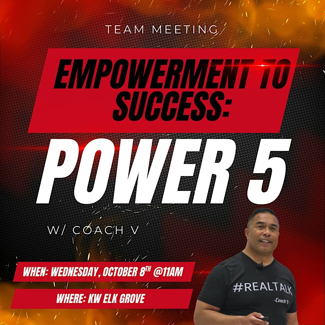 Empowerment to Success: Power 5 w\/ Coach V