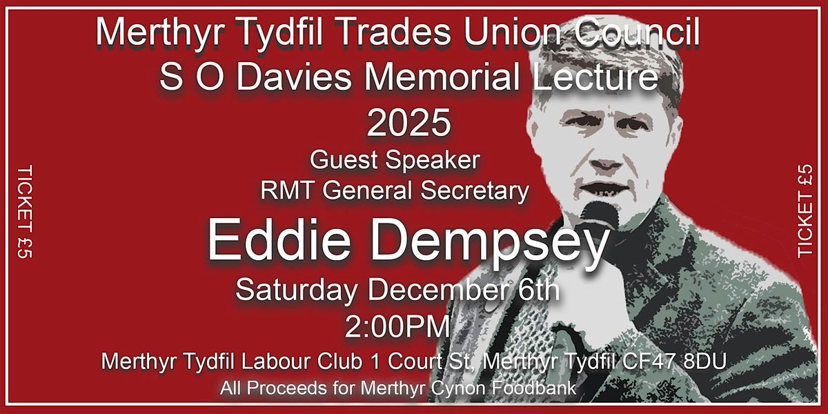 S O Davies Memorial Lecture 2025 with Eddie Dempsey